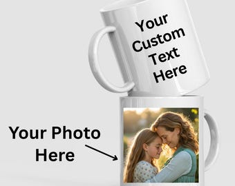 Personalised Photo Mug, Custom Mug with Photo & Text, Mug with Picture, Christmas Gift, Birthday Anniversary Gift, Gift for Him,Gift for Her