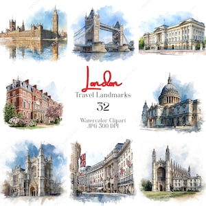 May include: Watercolor clipart set featuring iconic London landmarks, including Big Ben, Tower Bridge, Buckingham Palace, and St. Paul's Cathedral. The image includes the text "London Travel Landmarks 32 Watercolor Clipart JPG 300 DPI".