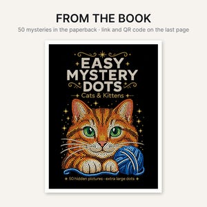 Puede incluir: Una portada de libro titulada EASY MYSTERY DOTS Cats & Kittens con fondo negro. La portada muestra un gato atigrado naranja en estilo de puntos con ojos verdes jugando con un ovillo de lana azul, rodeado de peque&ntilde;as estrellas y texto dorado.