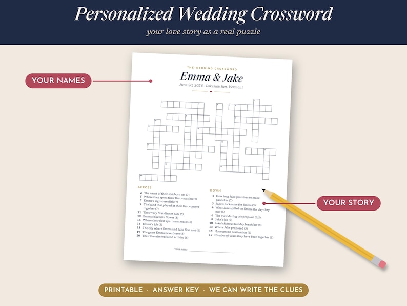 May include: A white paper sheet featuring a personalized wedding crossword puzzle with the names Emma & Jake, the date June 20, 2024, and location Lakeside Inn, Vermont. The puzzle includes numbered across and down clues and a yellow pencil.