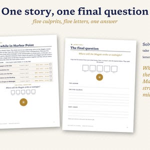 May include: Two white pages from a mystery game titled One story, one final question. The left page features the story Meanwhile in Harbor Point and a case board. The right page shows The final question with five empty squares and lines for answers.