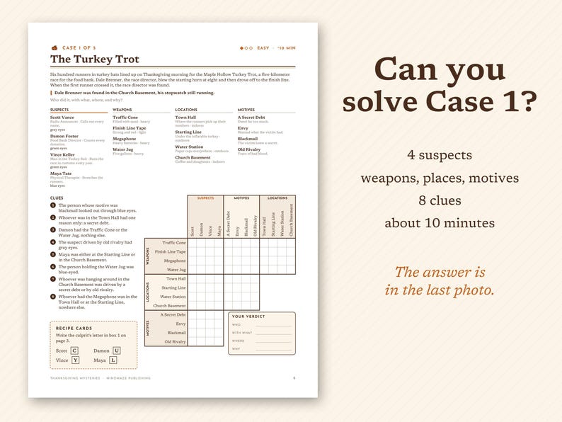 May include: A printed game sheet titled Case 1 of 5 The Turkey Trot, featuring a mystery scenario with suspects, weapons, locations, motives, and eight clues. The page includes a logic grid for solving the crime and a section for the final verdict.