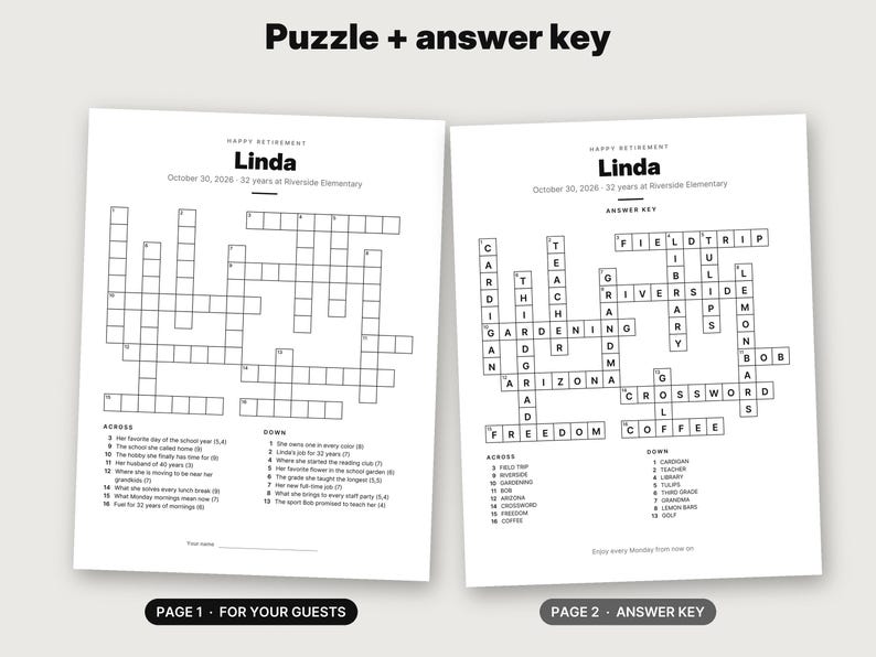 May include: Two white sheets of paper featuring a personalized retirement crossword puzzle for Linda. The left sheet contains the puzzle grid and clues, while the right sheet displays the completed answer key with words like Field Trip and Gardening.