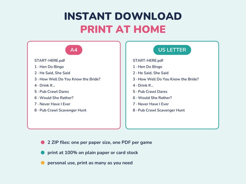 May include: A digital document listing eight bachelorette party games including Hen Do Bingo, He Said She Said, and Pub Crawl Scavenger Hunt. The text is organized into two columns labeled A4 and US Letter, with instructions for printing at home.