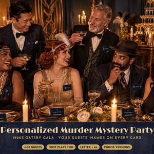 May include: A personalised murder mystery party kit for a 1920s Gatsby gala theme. The set includes name cards for guests, with options for 4-50 players, host participation, and both letter and A4 sizes, plus digital phone versions.