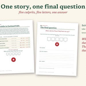 May include: Two pages from a mystery game booklet titled One story, one final question. The left page features the story Meanwhile in Garland Falls and a case board. The right page includes a final question section with five empty squares.