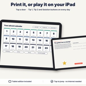 May include: A digital advent calendar displayed on two tablets. The screen shows a grid of numbered doors from 1 to 23, with buttons for tips and solutions. Text reads: Print it, or play it on your iPad, Your advent calendar, and The golden star is missing!