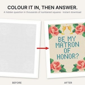 May include: A printable activity sheet featuring a grid of numbered squares. The top text reads COLOUR IT IN, THEN ANSWER. The finished version displays the text BE MY MATRON OF HONOR? in blue, surrounded by pink roses and green leaves.