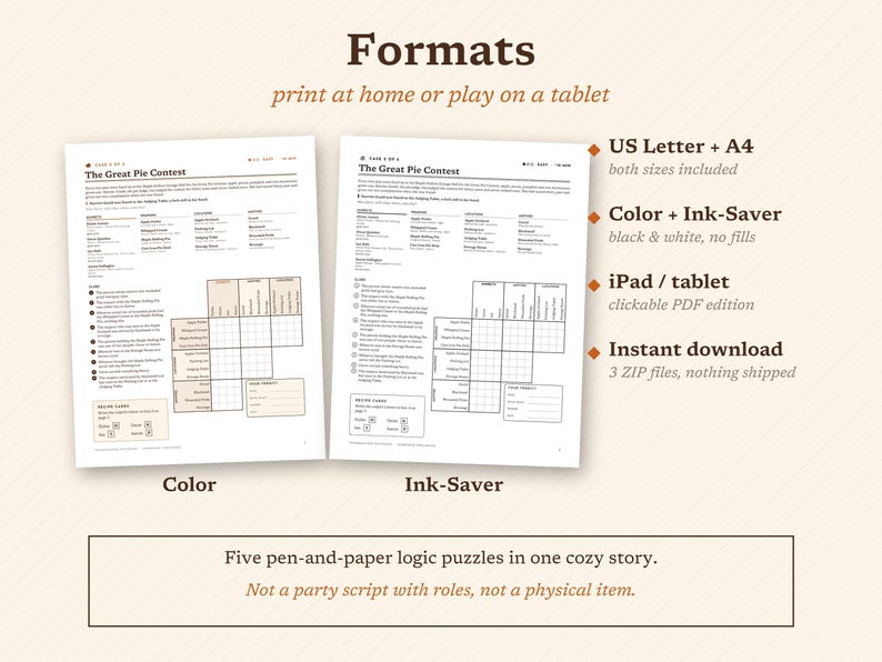 May include: Two printable logic puzzle sheets titled The Great Pie Contest, one in color and one in black and white ink-saver format. The sheets include lists, instructions, and a grid for solving the puzzle. Text includes Formats, US Letter + A4, Color + Ink-Saver, iPad / tablet, and Instant download.