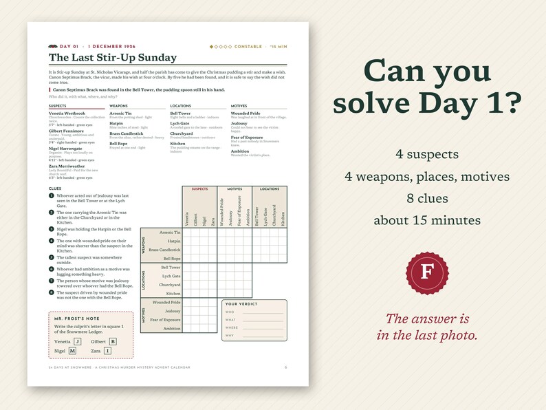 May include: A printed game sheet titled The Last Stir-Up Sunday, Day 01, 1 December 1926. It features a mystery narrative, a list of four suspects, weapons, locations, motives, eight clues, a logic grid, and a note section. Text includes Can you solve Day 1?