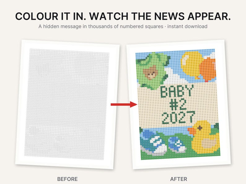 May include: A color-by-number activity sheet featuring a grid of numbered squares. The text reads: COLOUR IT IN. WATCH THE NEWS APPEAR. A hidden message in thousands of numbered squares. The completed image shows a baby onesie, balloons, a rubber duck, and baby shoes with the text BABY #2 2027.