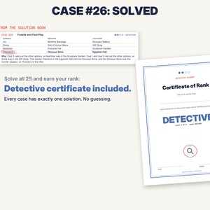 May include: A detective game set featuring a solution book page titled Case #26: Fossils and Foul Play with a table of suspects, weapons, and locations, alongside a Certificate of Rank document with the text Detective and a magnifying glass icon.