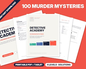 May include: A digital collection of 100 murder mystery logic puzzles titled Detective Academy. The document features four difficulty levels: Rookie, Detective, Inspector, and Mastermind, presented in a printable PDF format with solutions included.