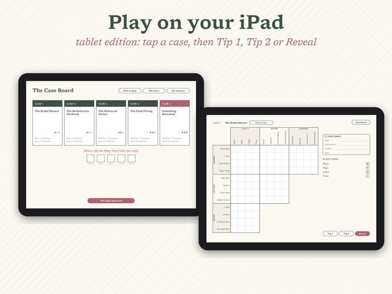 May include: Two tablets displaying a digital mystery game interface. The left screen shows The Case Board with five case options and a final question. The right screen displays a logic grid puzzle with categories for names, items, and locations.