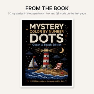 Op de afbeelding: Een paperback getiteld Mystery Color By Number Dots Ocean & Beach Edition. De zwarte kaft bevat een stippenillustratie van een vuurtoren, een zeilboot en een strandstoel op een eiland. De tekst vermeldt 50 mysteries in the paperback.