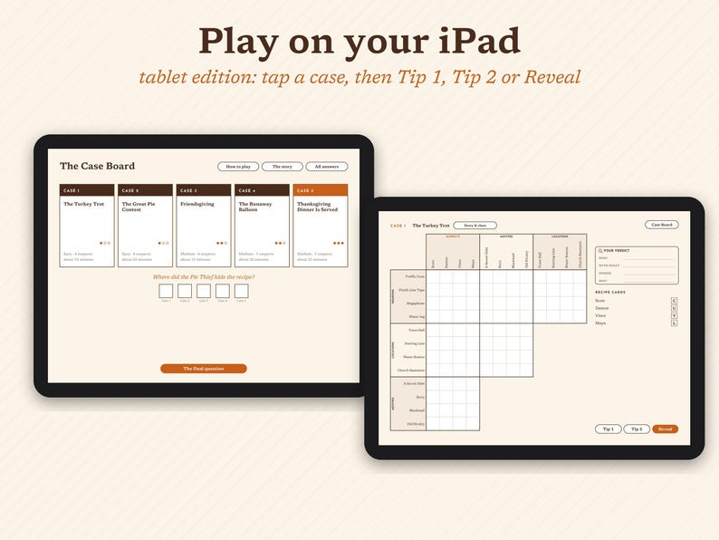 May include: Two tablets displaying a digital mystery game interface. The left screen shows The Case Board with five case options. The right screen displays a grid puzzle with columns for suspects, motives, and locations, featuring buttons for Tip 1, Tip 2, and Reveal.