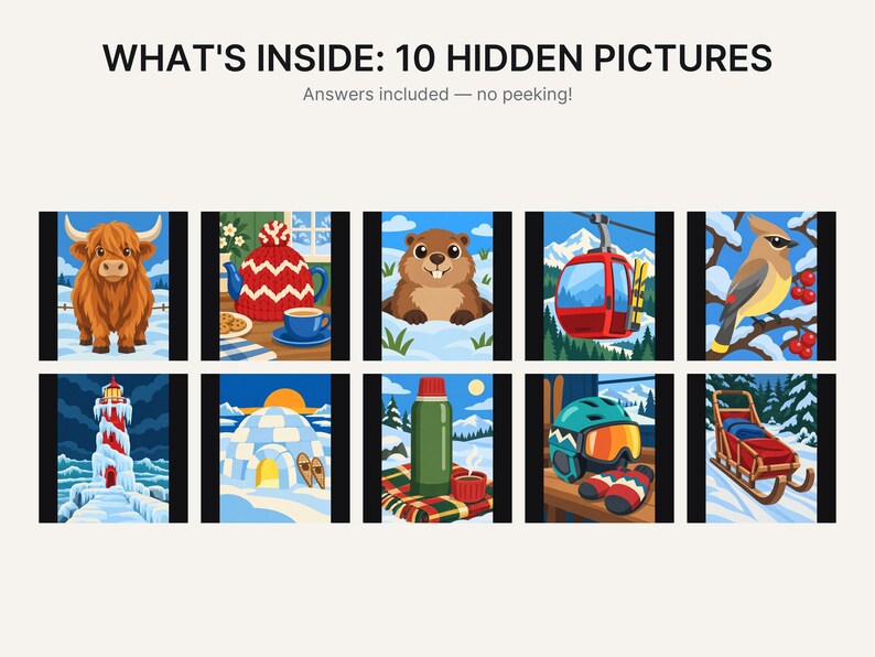 May include: A graphic titled WHAT'S INSIDE: 10 HIDDEN PICTURES featuring ten square illustrations of winter scenes including a highland cow, teapot, beaver, ski lift, bird, lighthouse, igloo, thermos, ski gear, and a wooden sled on snow.