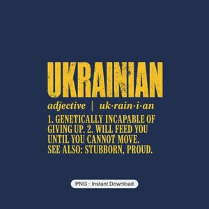 Ukrainian Definition PNG | Funny Ukraine Quote Sublimation | Proud Ukrainian Gift | Instant Digital Download