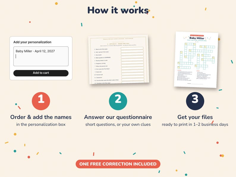 May include: An instructional graphic titled How it works showing three steps for a custom crossword puzzle. Step 1 shows a personalization box with Baby Miller April 12 2027. Step 2 shows a questionnaire form. Step 3 shows a completed crossword puzzle.