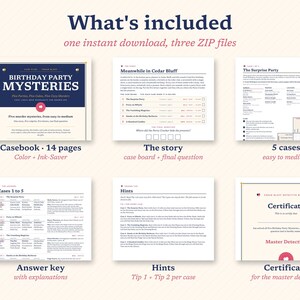 May include: A digital birthday party mystery game kit including a 14-page casebook, story sheets, five cases, an answer key with explanations, hint sheets, and a master detective certificate. The documents feature dark blue and cream text layouts.