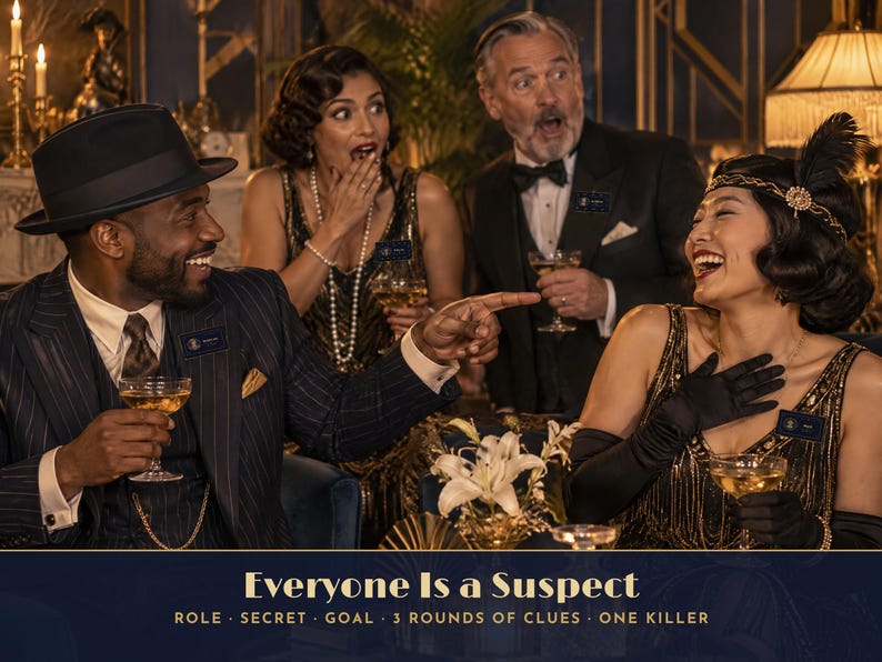 May include: A group of four people in 1920s-style formal attire holding cocktail glasses. The text at the bottom reads: Everyone Is a Suspect. ROLE &middot; SECRET &middot; GOAL &middot; 3 ROUNDS OF CLUES &middot; ONE KILLER. The scene features a man in a fedora and suit.