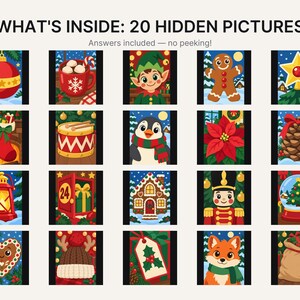 May include: A grid of 20 colorful Christmas-themed illustrations featuring a red ornament, cocoa, elf, gingerbread man, star, stocking, drum, penguin, poinsettia, pinecone, lantern, advent calendar, gingerbread house, nutcracker, snow globe, heart, hat, tag, fox, and gift sack. Text reads: WHAT'S INSIDE: 20 HIDDEN PICTURES. Answers included &mdash; no peeking!