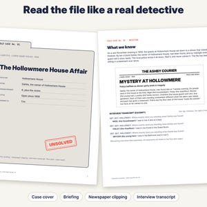 Puede incluir: Dos p&aacute;ginas blancas de un archivo de caso sin resolver titulado The Hollowmere House Affair. La p&aacute;gina izquierda es una portada de archivo con un sello rojo UNSOLVED. La p&aacute;gina derecha contiene un informe, un recorte de peri&oacute;dico y una transcripci&oacute;n.