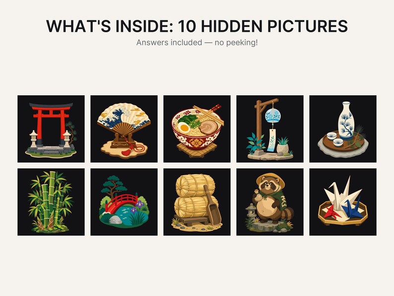 以下が含まれることがあります： WHAT'S INSIDE: 10 HIDDEN PICTURESというタイトルのグラフィックで、黒い背景に10個の正方形のイラストが描かれています。赤い鳥居、扇子、ラーメンの丼、風鈴、酒器セット、竹、赤い橋、藁束、タヌキ、折り鶴が描かれています。