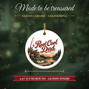 Adorno navideño de pesca 2026, regalo para papá pescador, recuerdo personalizado con el nombre de Reel Cool Dad, decoración de árbol de Navidad de cerámica con flotador para cabaña de lago imagen 5