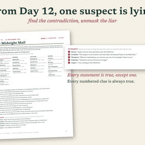 May include: A printed mystery game page titled The Midnight Mail, featuring a list of suspects, weapons, locations, and motives. The text includes clues and statements for Day 12, challenging players to find the contradiction and unmask the liar.