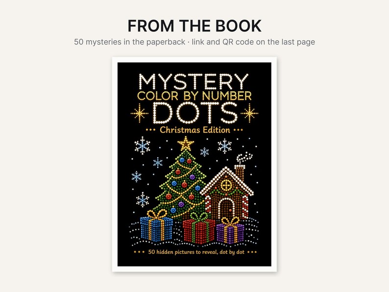 Op de afbeelding: Een paperback boekomslag met de titel MYSTERY COLOR BY NUMBER DOTS Christmas Edition. De zwarte omslag toont een stippenillustratie van een kerstboom, een peperkoekhuisje en drie cadeautjes, omringd door witte sneeuwvlokken.