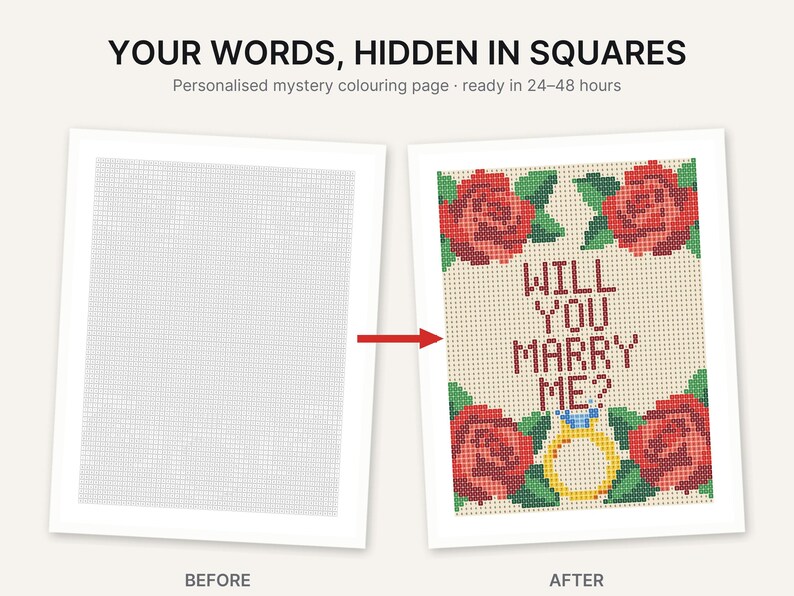 Puede incluir: Una p&aacute;gina para colorear misteriosa personalizada titulada YOUR WORDS, HIDDEN IN SQUARES. La imagen muestra una comparaci&oacute;n de antes y despu&eacute;s de un dise&ntilde;o de cuadr&iacute;cula. La versi&oacute;n despu&eacute;s presenta rosas rojas, hojas verdes y un anillo con el texto WILL YOU MARRY ME?