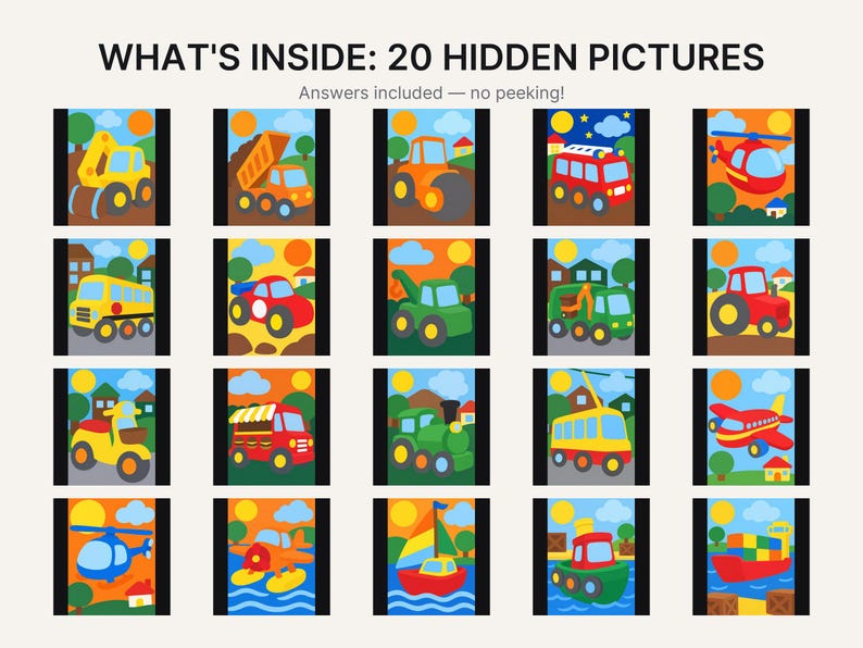 May include: A grid of 20 colorful illustrations featuring various vehicles including construction equipment, planes, trains, and boats. The text at the top reads WHAT'S INSIDE: 20 HIDDEN PICTURES and Answers included &mdash; no peeking! in black font.