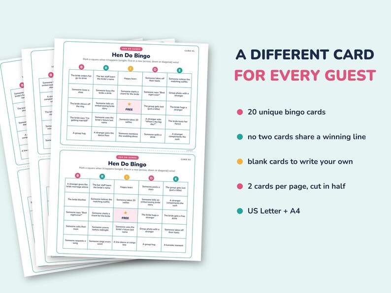 May include: A set of printable Hen Do Bingo game cards featuring a grid with the word BRIDE at the top. The text includes A DIFFERENT CARD FOR EVERY GUEST, 20 unique bingo cards, no two cards share a winning line, blank cards to write your own, 2 cards per page, cut in half, and US Letter + A4.