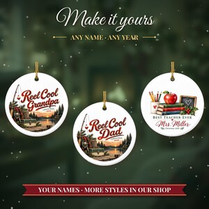 Adorno navideño de pesca 2026, regalo para papá pescador, recuerdo personalizado con el nombre de Reel Cool Dad, decoración de árbol de Navidad de cerámica con flotador para cabaña de lago imagen 3