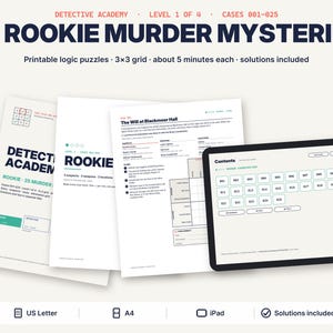 Pu&ograve; includere: Un set di puzzle logici stampabili intitolati 25 Rookie Murder Mysteries, Detective Academy Level 1 of 4, Cases 001-025. I documenti presentano griglie 3x3, descrizioni dei casi e uno schermo di tablet con un menu dei contenuti per i casi.
