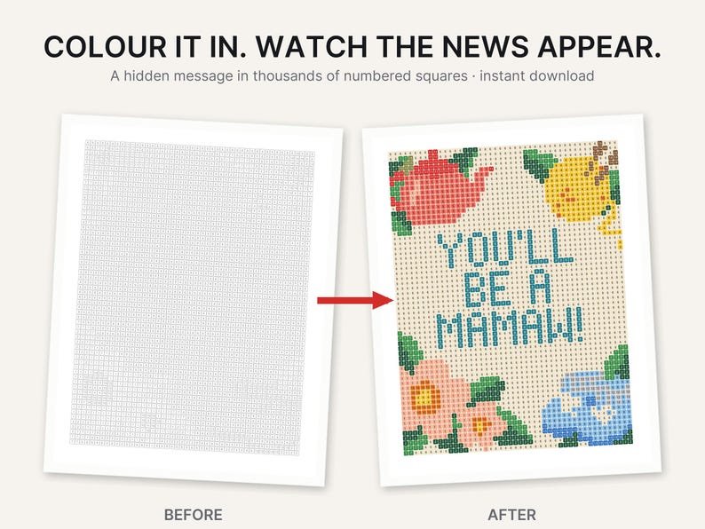Op de afbeelding: Een kleur-op-nummer werkblad met de tekst 'COLOUR IT IN. WATCH THE NEWS APPEAR.' en 'A hidden message in thousands of numbered squares'. De rechterkant toont een ingevuld raster met een rode theepot, een gele citroen en bloemen met de tekst 'YOU'LL BE A MAMAW!'