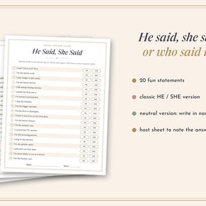 May include: A bridal shower game card titled He Said, She Said with a list of twenty statements and options to circle HE or SHE. The text includes He said, she said or who said it? along with bullet points detailing 20 fun statements, classic HE / SHE version, neutral version: write in names, and host sheet to note the answers.