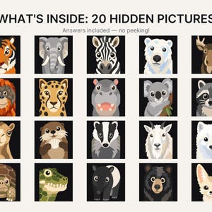 May include: A grid of 20 square icons featuring stylized animal faces on black backgrounds, titled WHAT'S INSIDE: 20 HIDDEN PICTURES. Animals include a tiger, elephant, zebra, polar bear, moose, orangutan, leopard, hippo, koala, raccoon, camel, otter, badger, goat, arctic fox, turtle, crocodile, tapir, bear, and fennec fox.