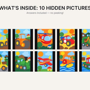 May include: A collection of 10 colorful illustrations featuring vehicles including an excavator, tractor, helicopter, race car, truck, scooter, train, airplane, seaplane, and boat. The text reads: WHAT'S INSIDE: 10 HIDDEN PICTURES. Answers included &mdash; no peeking!