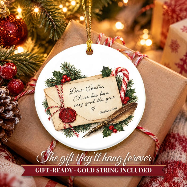 Letter to Santa Ornament Christmas 2026, Dear Santa Kids Keepsake, Been Good This Year Custom Name Gift, North Pole Ceramic Tree Decor image 11