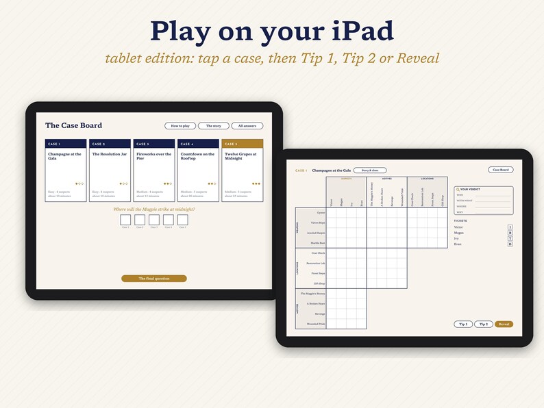 May include: Two tablets displaying a digital mystery game interface. The left screen shows The Case Board with five selectable cases. The right screen displays a logic grid puzzle with categories for suspects, locations, and motives to solve the mystery.