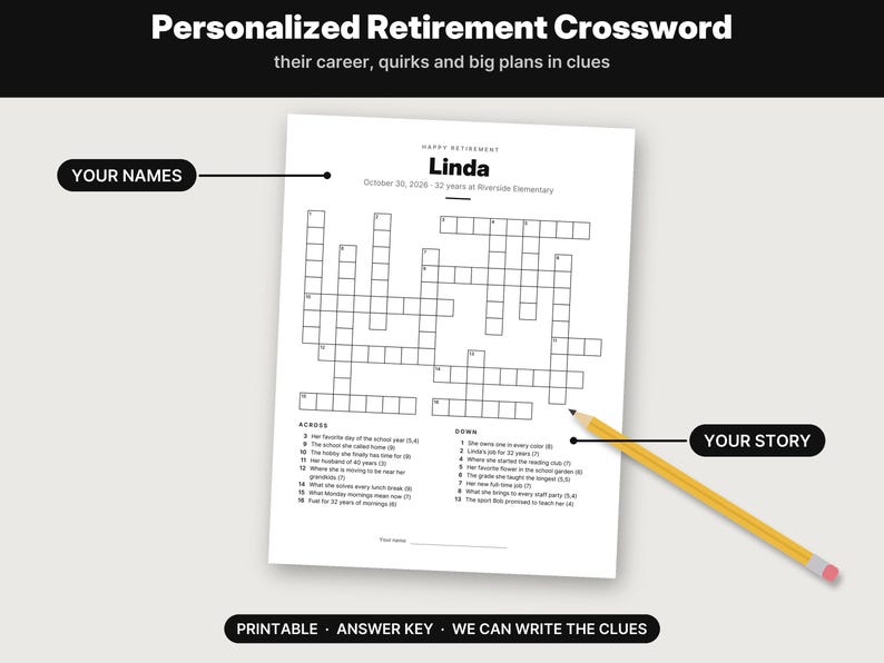 May include: A personalized retirement crossword puzzle printed on white paper with black text. The header reads Happy Retirement Linda, October 30, 2026 - 32 years at Riverside Elementary. A yellow pencil rests on the page, which includes across and down clues.