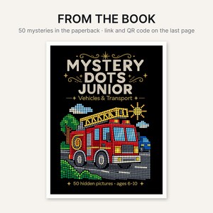 Puede incluir: Una portada de libro de bolsillo titulada MYSTERY DOTS JUNIOR Vehicles & Transport con una ilustraci&oacute;n de puntos de un cami&oacute;n de bomberos rojo sobre un fondo negro. La portada incluye el texto 50 mysteries in the paperback y 50 hidden pictures ages 6-10.