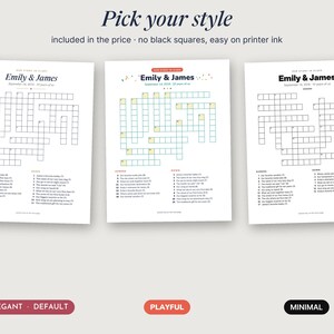 May include: Three printable crossword puzzle sheets titled Our Story in Clues with the names Emily & James. The designs include an elegant version, a colorful playful version with light blue and yellow squares, and a minimal black and white version.