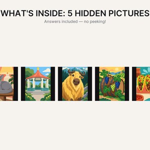 May include: A graphic with the text WHAT'S INSIDE: 5 HIDDEN PICTURES and Answers included &mdash; no peeking! Below are five square illustrations featuring a gray cat, a gazebo, a yellow bison, a wine barrel with grapes, and three tacos with lime.