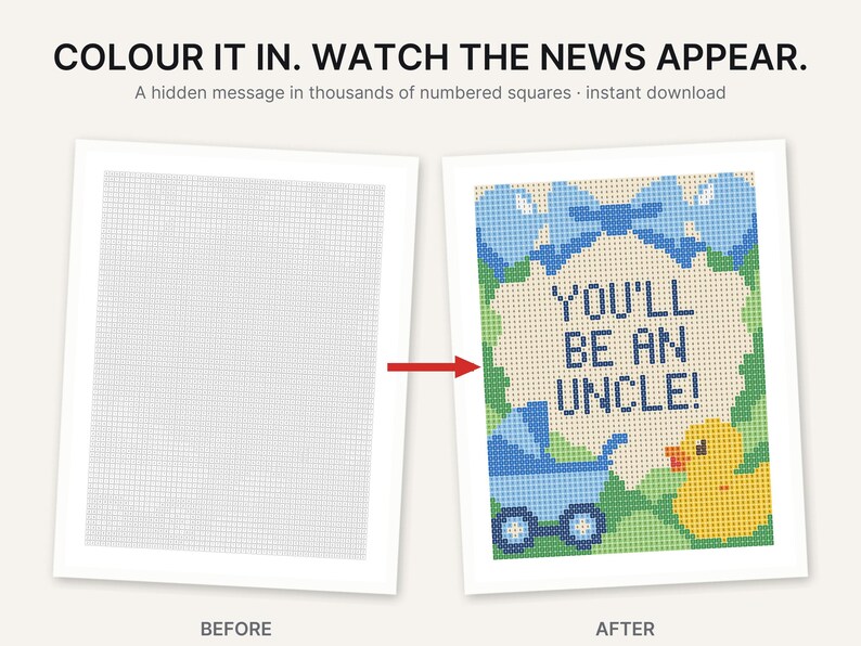 Peut inclure: Une feuille d'activit&eacute; imprimable avec une grille de carr&eacute;s num&eacute;rot&eacute;s. La version avant est une grille vide, tandis que la version apr&egrave;s r&eacute;v&egrave;le le texte YOU'LL BE AN UNCLE! avec des illustrations d'un landau bleu, un canard jaune et un n&oelig;ud bleu.
