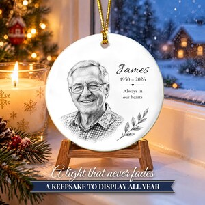 Custom Photo Memorial Christmas Ornament, Hand Drawn Portrait Sketch, In Loving Memory Keepsake, Loss of Loved One, Sympathy Gift zdjęcie 13