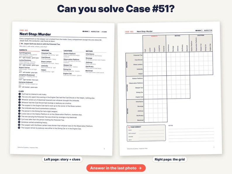 May include: A two-page mystery game document titled Case #51 Next Stop: Murder. The left page lists suspects, weapons, locations, motives, and clues. The right page features a logic grid for solving the case, with a section for the final verdict.