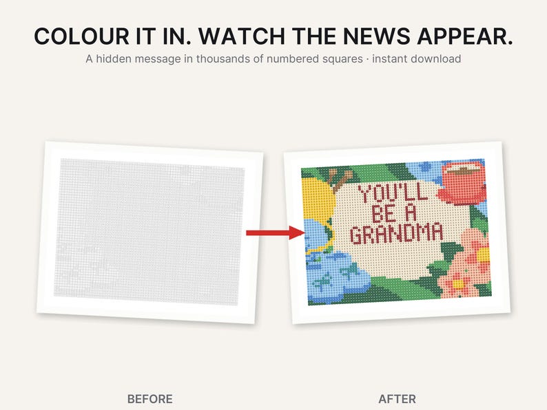 Puede incluir: Una actividad de colorear en cuadr&iacute;cula numerada con el texto COLOUR IT IN. WATCH THE NEWS APPEAR. A hidden message in thousands of numbered squares. La imagen antes muestra una cuadr&iacute;cula vac&iacute;a, la despu&eacute;s revela YOU'LL BE A GRANDMA.